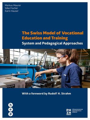 cover image of The Swiss Model of Vocational Education and Training